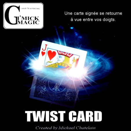 MAGIC-LANDES - Twist Card de Mickael Chatelain
