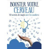 MAGIC-LANDES - Livre Booster Votre Cerveau (D. Vappereau)