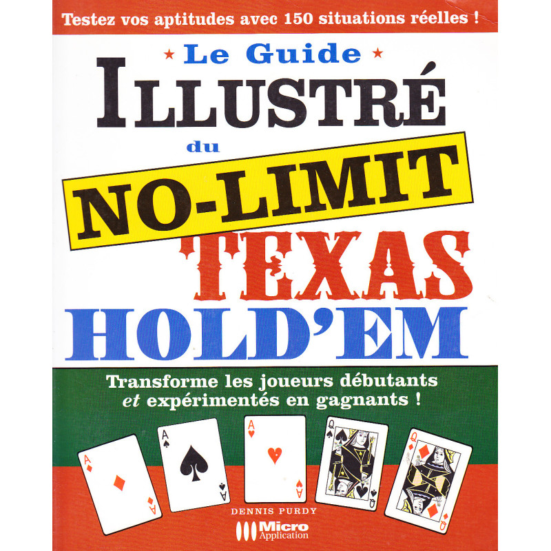 MAGIC-LANDES - Livre Le Guide Illustre Du No-Limit Texas Hold'Em